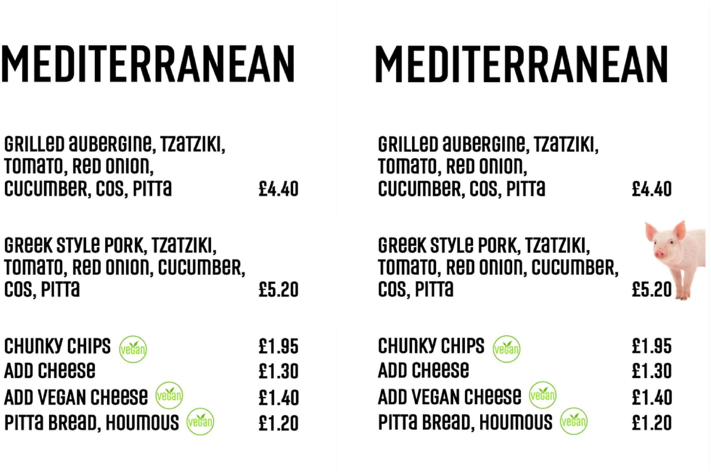 Two menus side-by-side, with the exact same written contents, but the one on the left has a picture of a pig on it. Two menus side-by-side, with the exact same written contents, but the one on the left has a picture of a pig on it.